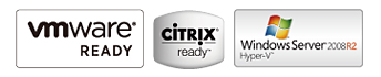 VMware Certified, Citrix Certified, Microsoft Hyper-V Compliant